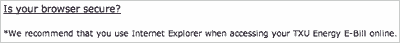 Screenshot recommending use of a secure browser, and IE