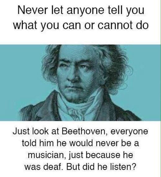 Meme: Beethoven didn't listen to anyone